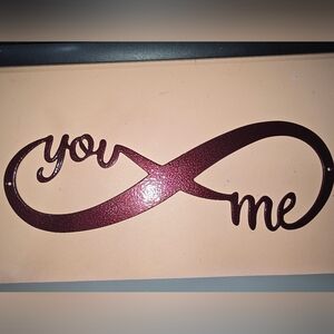 Infinity Symbol Wall Art Decor, You and Me Forever, 11" long, Like New!